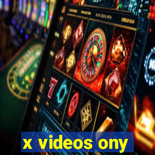 x videos ony